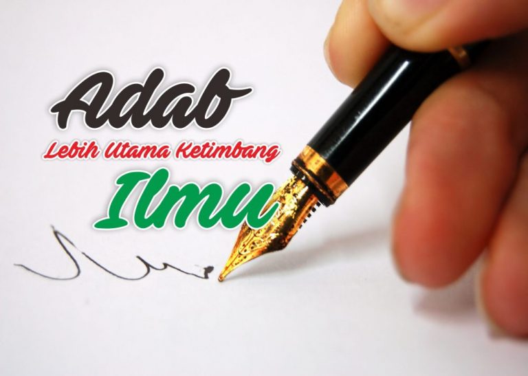 Adab Sebelum Ilmu